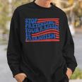Stop Pretending Your Racism Is Patriotism Activism Liberal Sweatshirt Gifts for Him