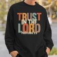 Trust In The Lord 箴言 3 スウェットシャツ 彼への贈り物