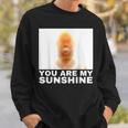 You Are Myunshine Meme スウェットシャツ 彼への贈り物