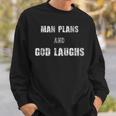 「人は計画し、神は笑う」面白いことわざ スウェットシャツ 彼への贈り物