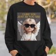 ありのままのあなたが好きだよ。 スウェットシャツ 彼への贈り物