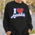 アイ・ラブ・アマダ スウェットシャツ 彼への贈り物
