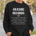 アカシックレコード Akashic Records Dictionary Word Definition Occult スウェットシャツ 彼への贈り物
