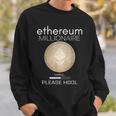 イーサリアム ミリオネール ローディング プリー・ホドル ファニー Eth 20 コイン スウェットシャツ 彼への贈り物
