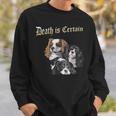 デス・イズ・サステイン・ファニー・キャバリア・キング・チャールズ・スパニエル スウェットシャツ 彼への贈り物