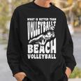 ビーチバレー選手の言葉 スウェットシャツ 彼への贈り物