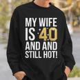 妻 40歳 誕生日プレゼント 妻は40歳でまだ暑い スウェットシャツ 彼への贈り物