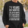 素晴らしい71歳の誕生日ギフト 面白い71歳の誕生日 スウェットシャツ 彼への贈り物