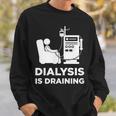 透析tシャツ 透析患者用 透析は排水 スウェットシャツ 彼への贈り物