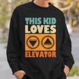 面白い引用エレベーター This Kid Loves Elevator Elevator Loves Elevator スウェットシャツ 彼への贈り物