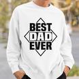 Best Dad Ever 父の日 ファニー 夫 パパ メンズ パパ スウェットシャツ 彼への贈り物