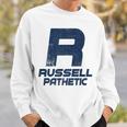 Russell Pathetic Unathletic プットダウン&インシュルト スウェットシャツ 彼への贈り物