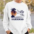 It's Better In The Bahamas スウェットシャツ 彼への贈り物