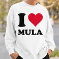 I Love Mula スウェットシャツ 彼への贈り物