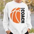 スーパー コーチ バスケットボール スポーツ バスケットボール コーチ Basketball Coach スウェットシャツ 彼への贈り物
