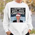 ホワイトハウスのクリスマス・トランプ・ファニー・ホリデーを夢見ている 長袖tシャツ スウェットシャツ 彼への贈り物