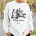ミート・ミー・イン・バリ 旅行 バリ 旅行 バケーション インドネシア スウェットシャツ 彼への贈り物