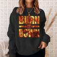 Burnit Down Fire Flames スウェットシャツ 彼女への贈り物