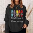 I Can't I Have Aurfboard Meetingurfing ファニーサーファーtシャツ スウェットシャツ 彼女への贈り物