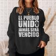 El Pueblo Unido Jamaseraencido Protestlogan スウェットシャツ 彼女への贈り物