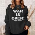 Exclusive War Is Over 限定版 ブラック If You Want It スウェットシャツ 彼女への贈り物