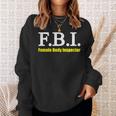 メンズ Fbi Female Body Inspector Meme Novelty Apparel スウェットシャツ 彼女への贈り物
