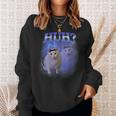 Huh Silly Cat Meme Oddly Bootleg Specific Dank Meme Sweatshirt Gifts for Her