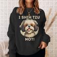Ihih Tzu Not おもしろシーズー犬 スウェットシャツ 彼女への贈り物