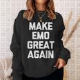 Make Emo Great Again インディーズミュージックエモ スウェットシャツ 彼女への贈り物