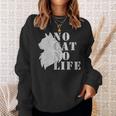 No Cat No Life スウェットシャツ 彼女への贈り物