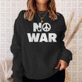No War Peace No War No WarNo War スウェットシャツ 彼女への贈り物