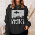 I Want To Believe I Aliens Ufo エリア 51 Roswell スウェットシャツ 彼女への贈り物