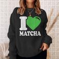 アイラブ抹茶キュートファニー抹茶ハート付き抹茶 スウェットシャツ 彼女への贈り物