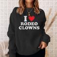 アイ・ハート・ロデオ・クラウンズ スウェットシャツ 彼女への贈り物