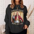 ハベムス・パパム教皇レオ14世 スウェットシャツ 彼女への贈り物