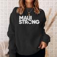 プレイ・フォー・マウイハワイ・ストロング スウェットシャツ 彼女への贈り物