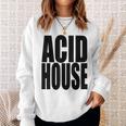 Acid House Music 90年代 Edm Rave Festival Dance Lover スウェットシャツ 彼女への贈り物