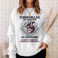 Chinchillas Are Awesome 面白いチンチラママパパ スウェットシャツ 彼女への贈り物