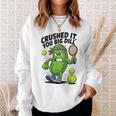 Crushed It You Big Dill Pickle Tennis スウェットシャツ 彼女への贈り物