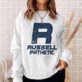 Russell Pathetic Unathletic プットダウン&インシュルト スウェットシャツ 彼女への贈り物