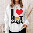 I Love Heart ホットケーキ パンケーキ Flapjacks Can Not Lie Foodie スウェットシャツ 彼女への贈り物