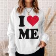 I Love Me スウェットシャツ 彼女への贈り物