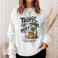 Tropic Like It's Hot パイナップル サマーサングラス ビーチ スウェットシャツ 彼女への贈り物