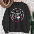 2025 Friends Trip Vacation Black Small Sweatshirt Gifts for Old Women