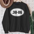 30-06 ミリタリーライフル銃弾シャツ、30-06 ハンティングラウンド。 スウェットシャツ 年配の女性への贈り物
