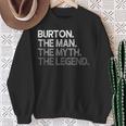 Burton -The Man Myth Legend スウェットシャツ 年配の女性への贈り物