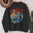 Doing Dad Shit Skeleton Papa Daddy Skull Happy Father's Day Sweatshirt Gifts for Old Women