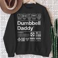 Dumbbell Daddy And Dad Gym Workout Father Sweatshirt Gifts for Old Women