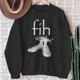 Fih Shoes Fish Misspelled Fish Meme Fih Calling Humor Sweatshirt Gifts for Old Women