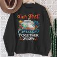 Our First Cruise 2025 Together Cute Matching Couples Cruise Sweatshirt Gifts for Old Women